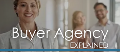 Buyer Agency Explained